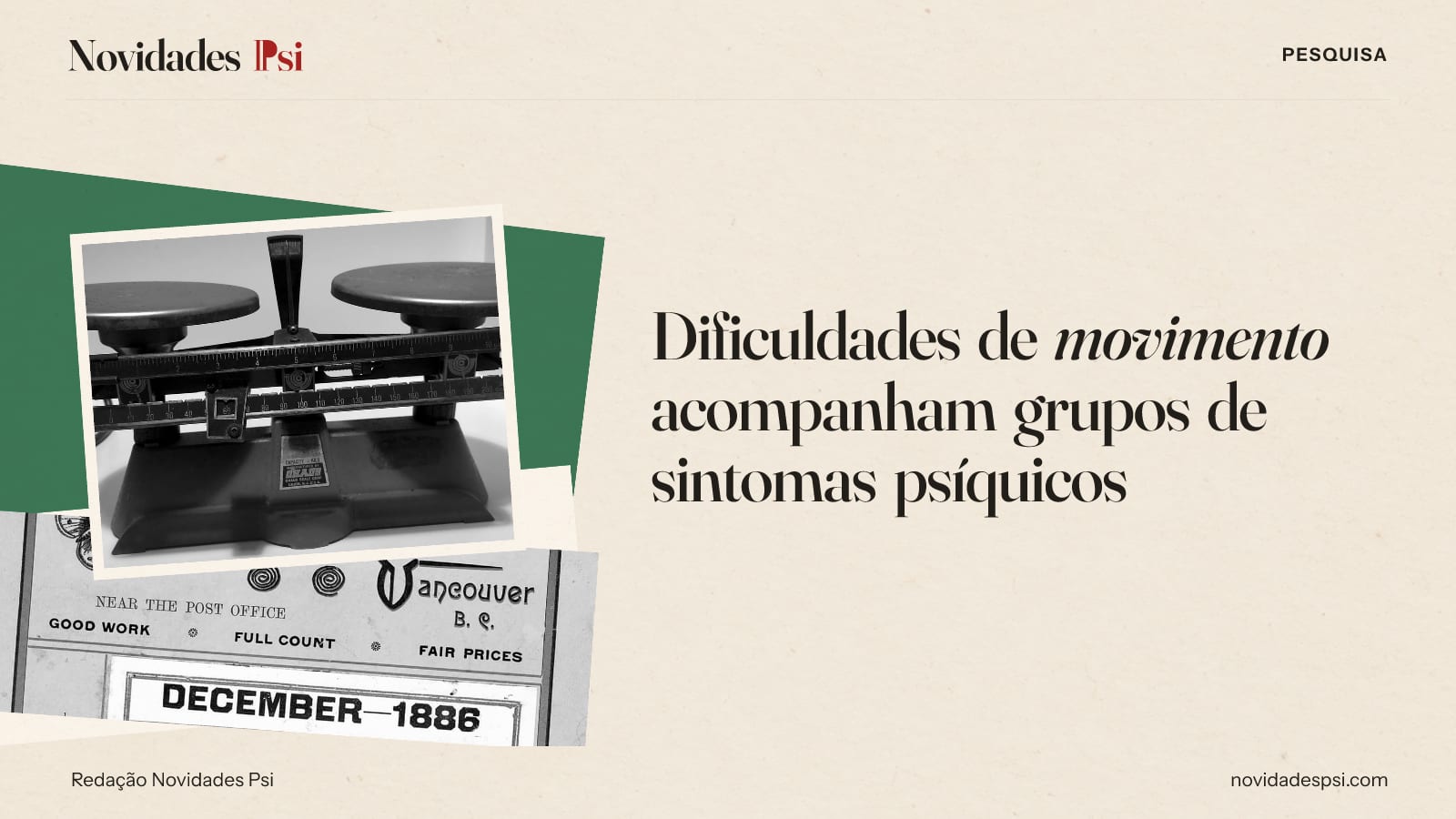 Colagem com balança de dois pratos sobre uma mesa, folhinha de parede de 1888 com os dias e papel verde sálvia.