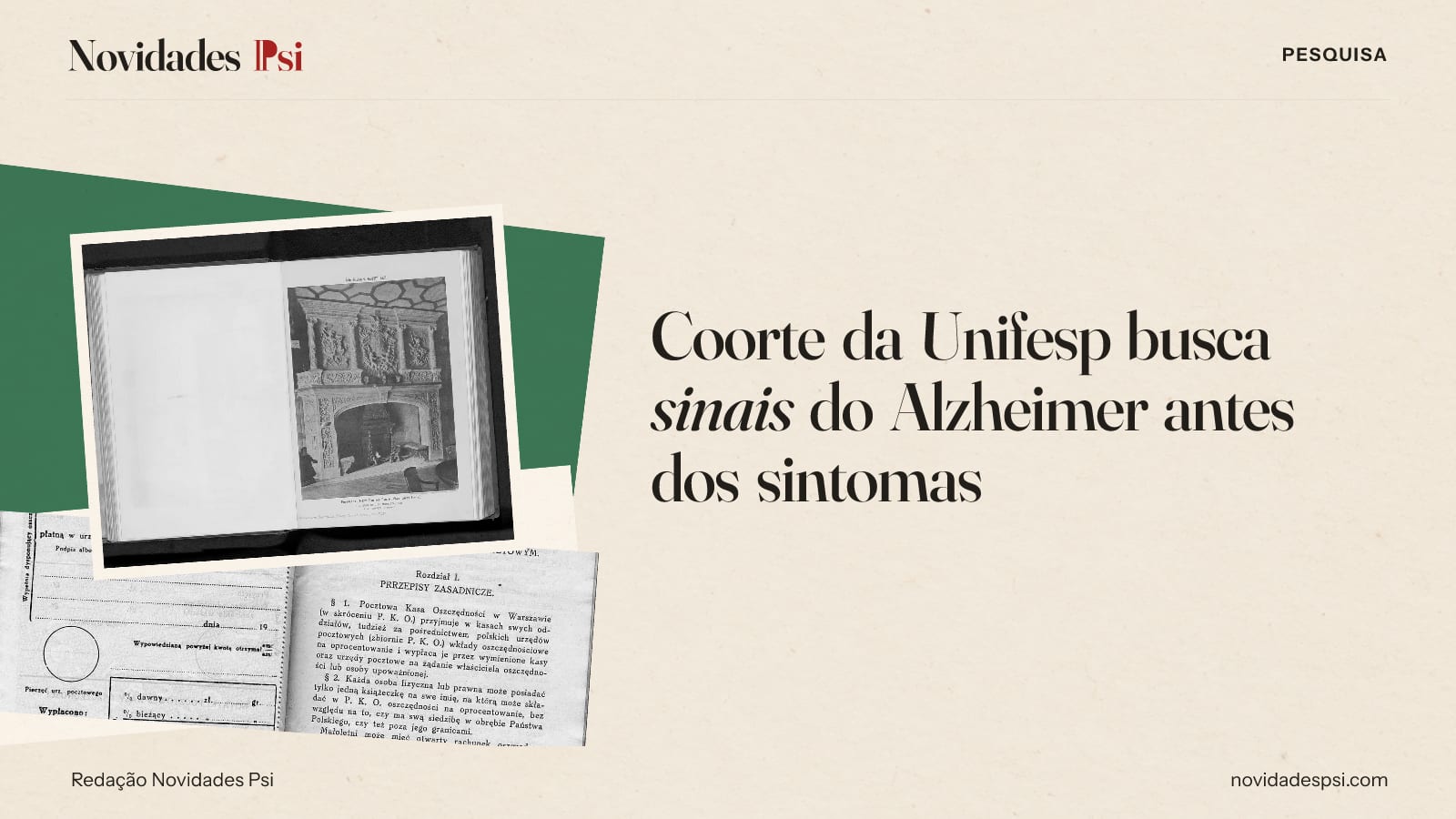 Colagem com livro aberto com uma fotografia, formulário impresso de uma caderneta e papel verde sálvia.